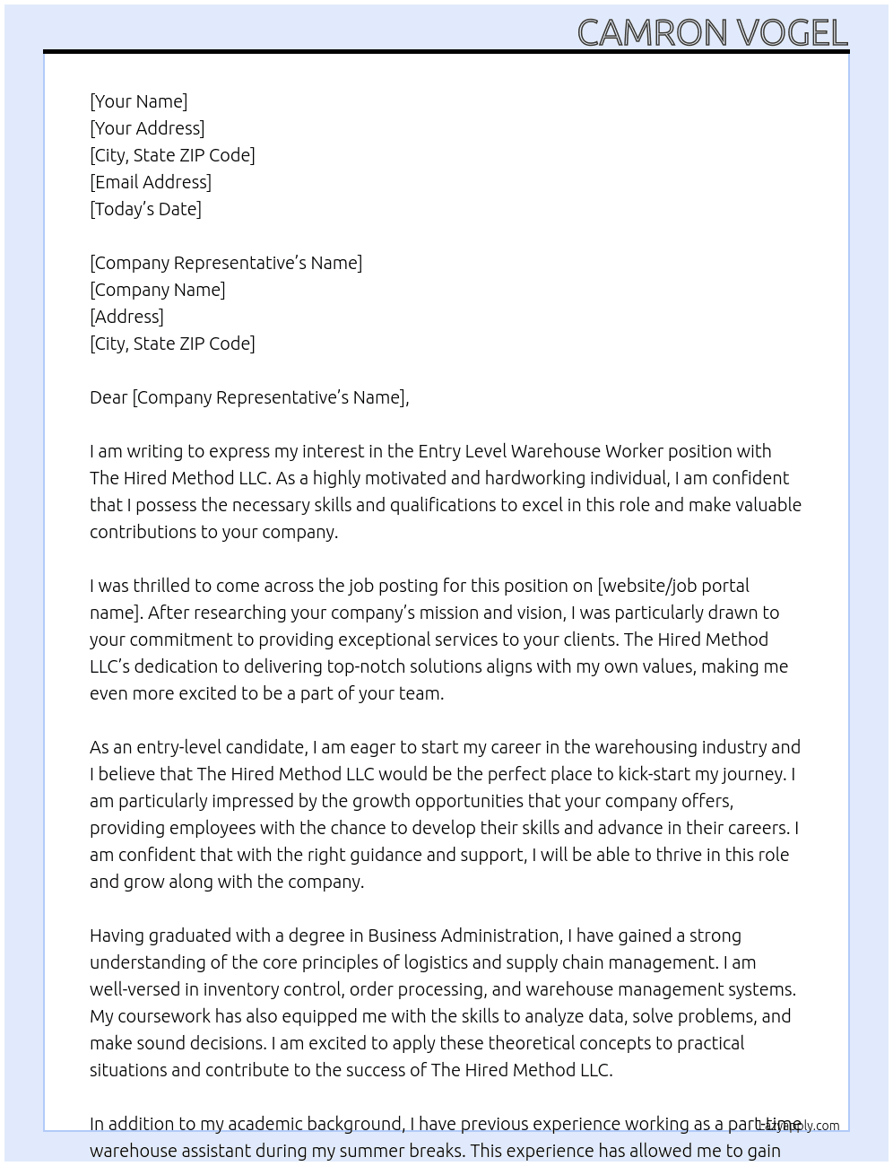 Entry Level Warehouse Worker  At The Hired Method LLC Cover Letter