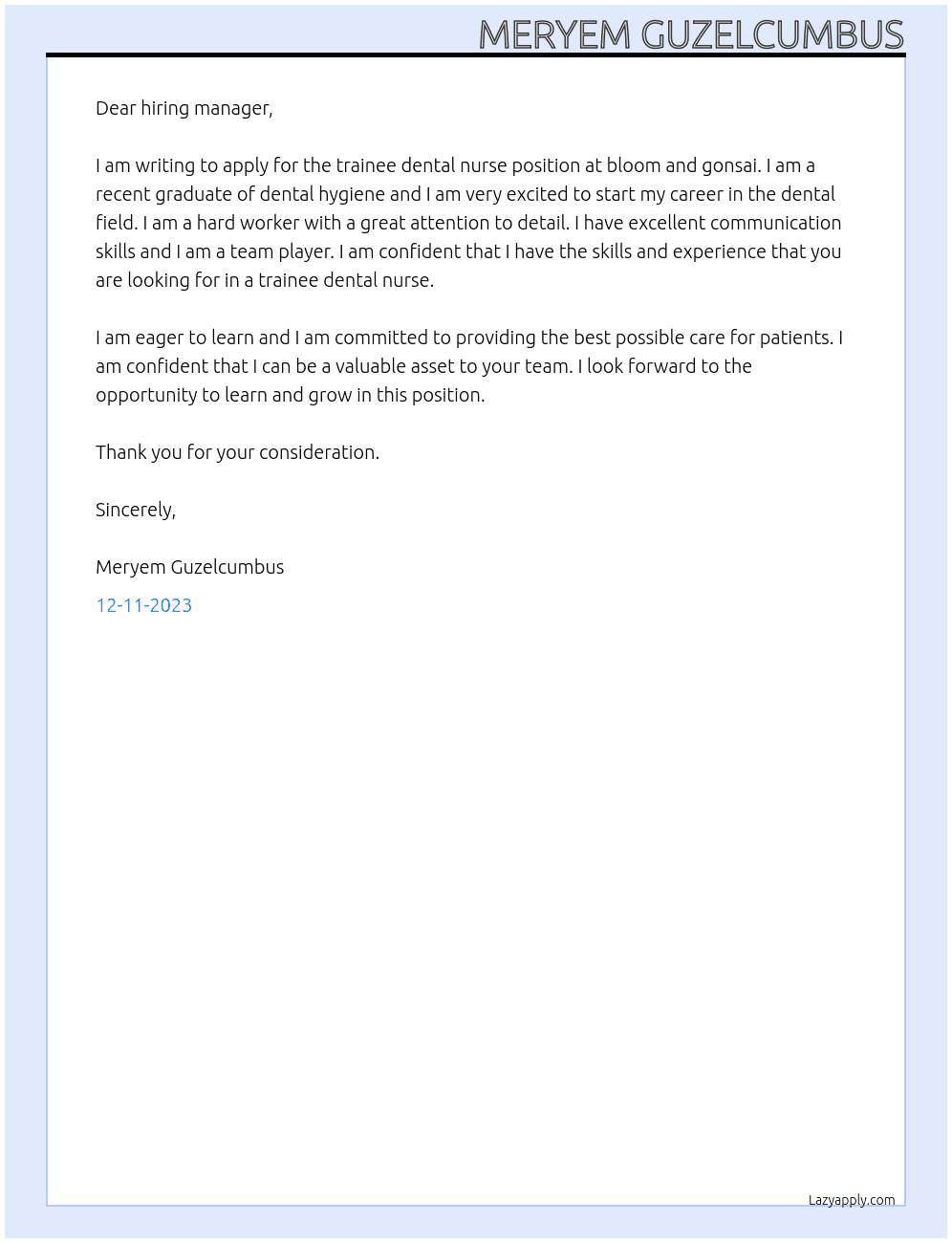 trainee dental nurse At bloom and gonsai Cover Letter