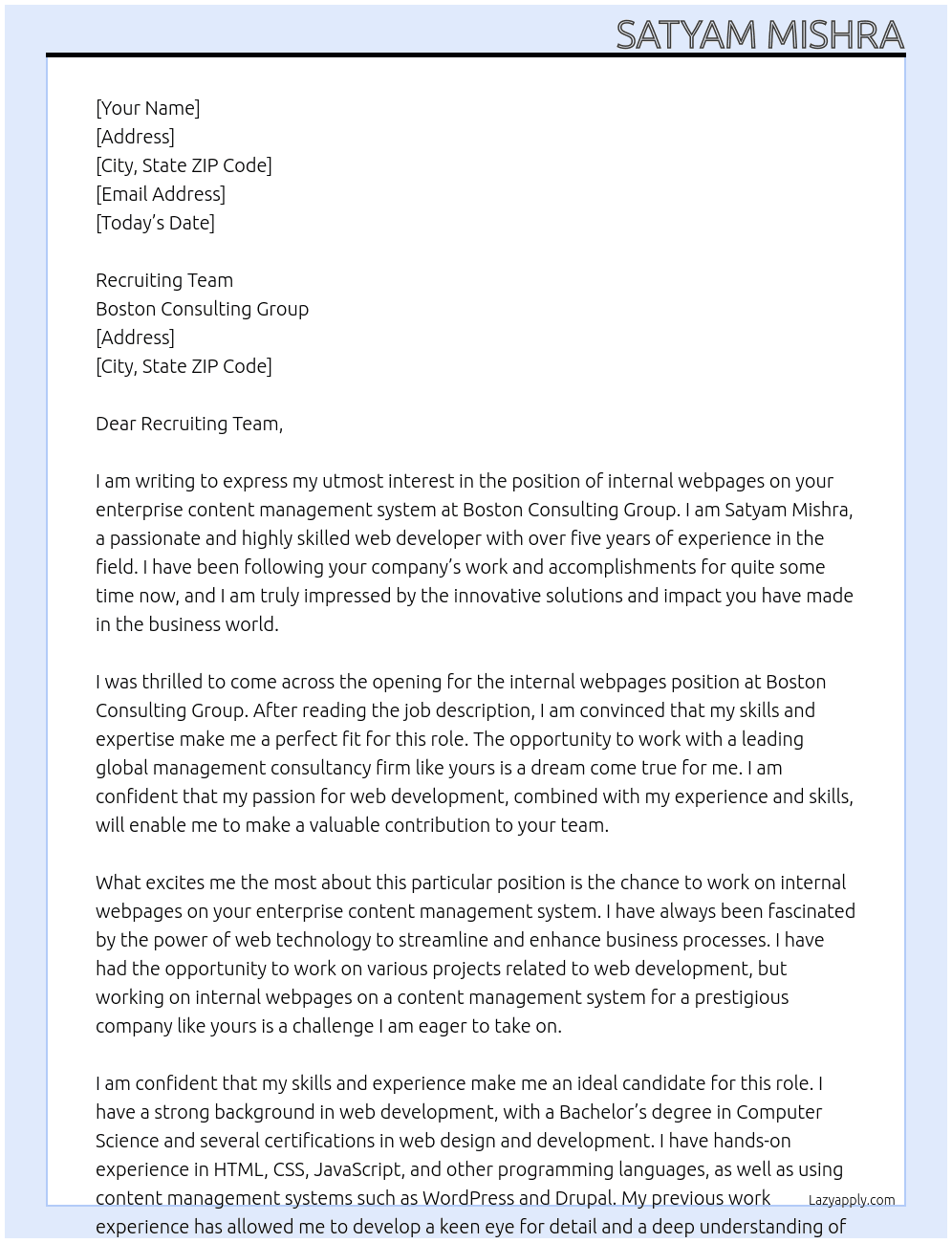  internal webpages on their enterprise content management system. At Boston Consulting Group Cover Letter