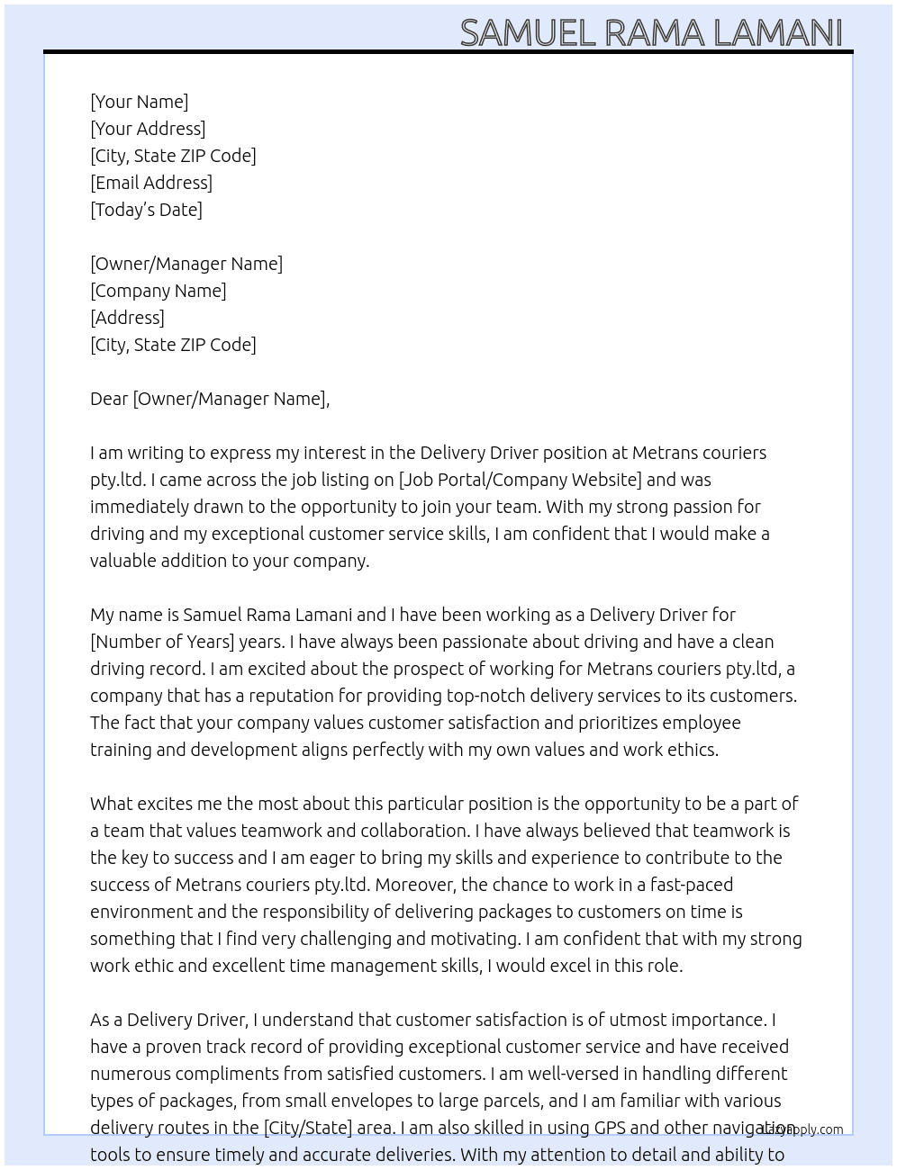 Delivery Driver  At Metrans couriers pty.ltd  Cover Letter