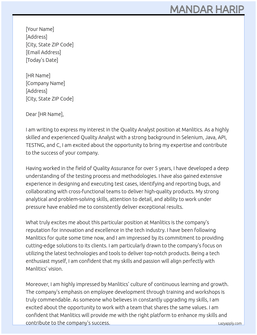 Quality Analyst  At Manlitics  Cover Letter