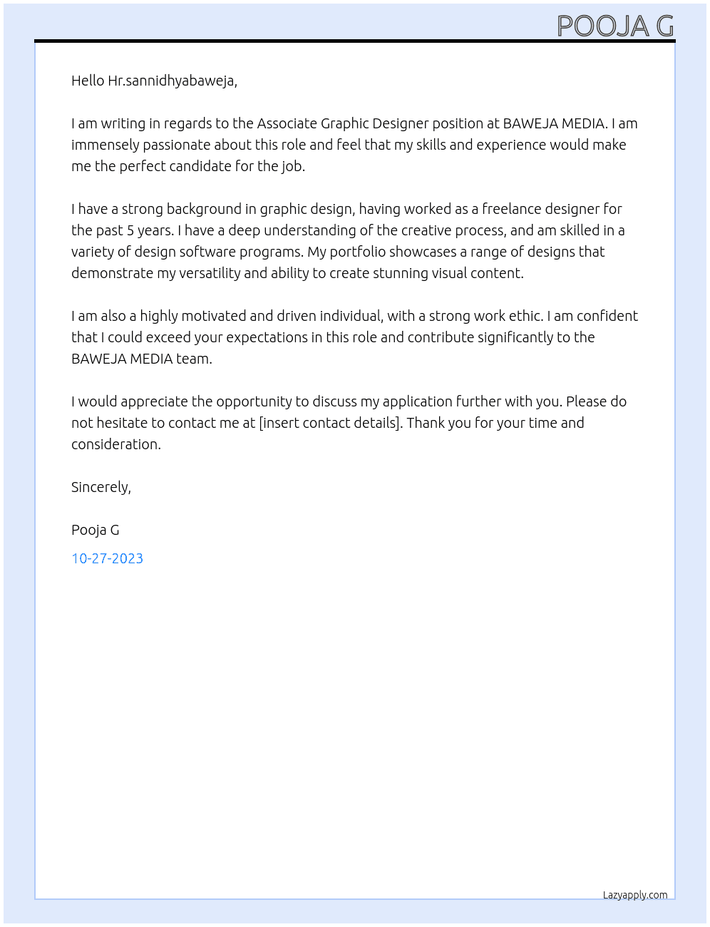 Associate Graphic Designer  At BAWEJA MEDIA Cover Letter
