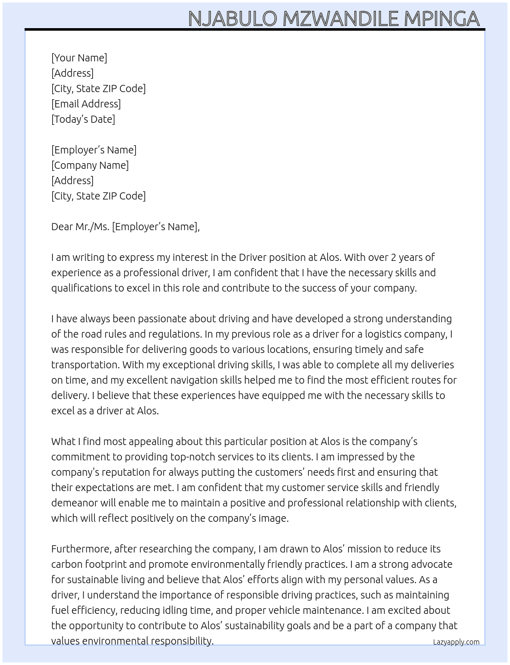 Driver 2years experience  At Alos Cover Letter