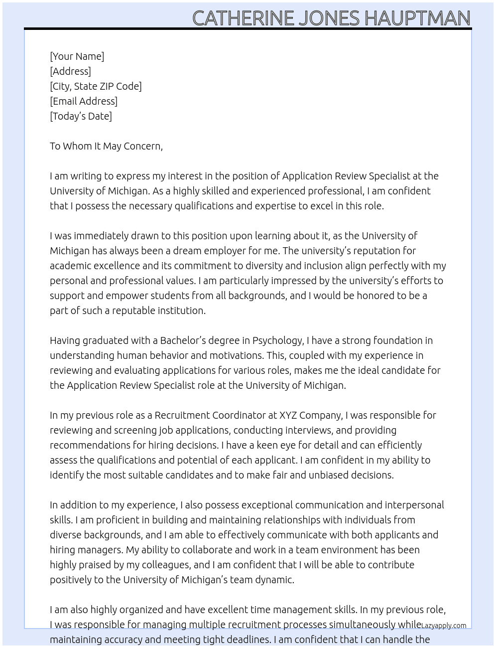 application review specialist At University of Michigan Cover Letter