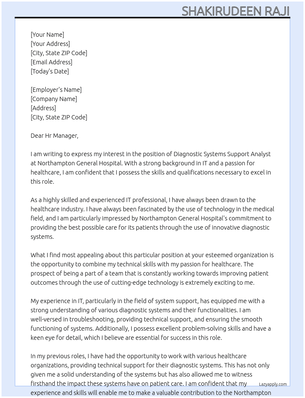 Diagnostic Systems Support Analyst At Northampton General Hospital Cover Letter