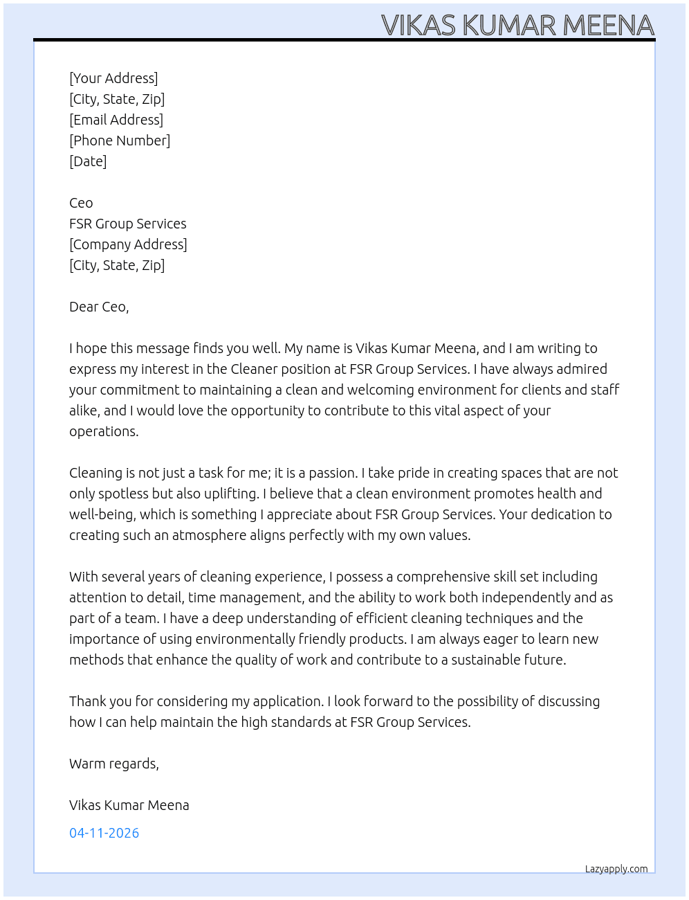 Cleaner  At FSR Group Services Cover Letter
