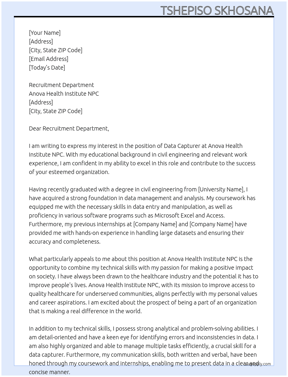 Data Capturer (for applicant with educational background in civil engineering & n related work experience) At Anova Health Institute NPC Cover Letter