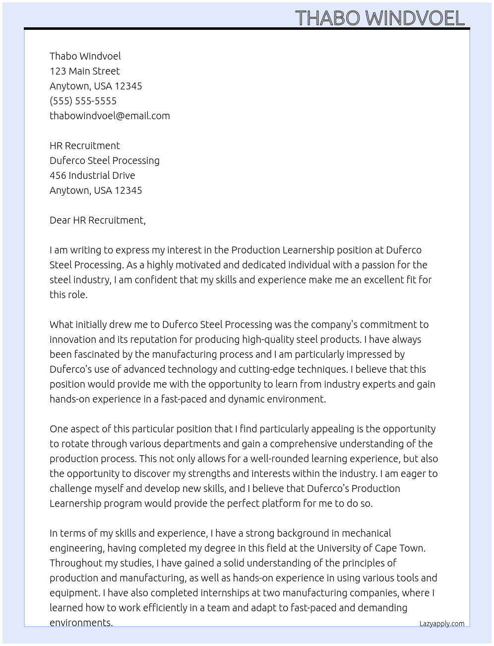 Production learnership  At Duferco steel processing  Cover Letter
