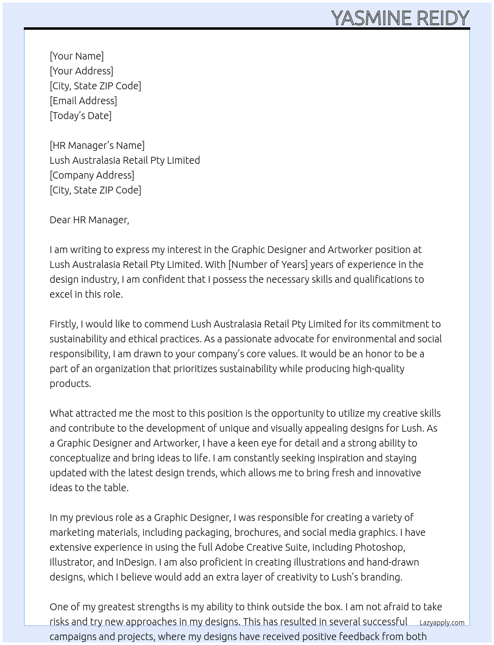 Graphic Designer and Artworker At Lush Australasia Retail Pty Limited Cover Letter