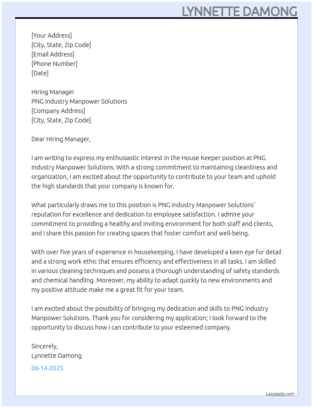 House Keeper At PNG Industry Manpower Solutions Cover Letter