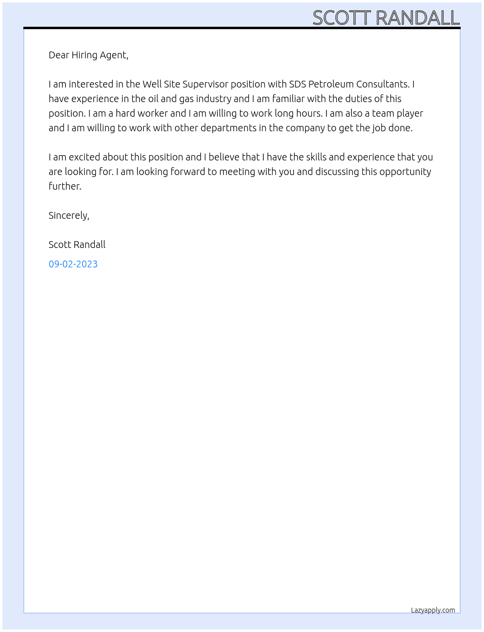 Well Site Supervisor  At SDS petroleum consultants  Cover Letter