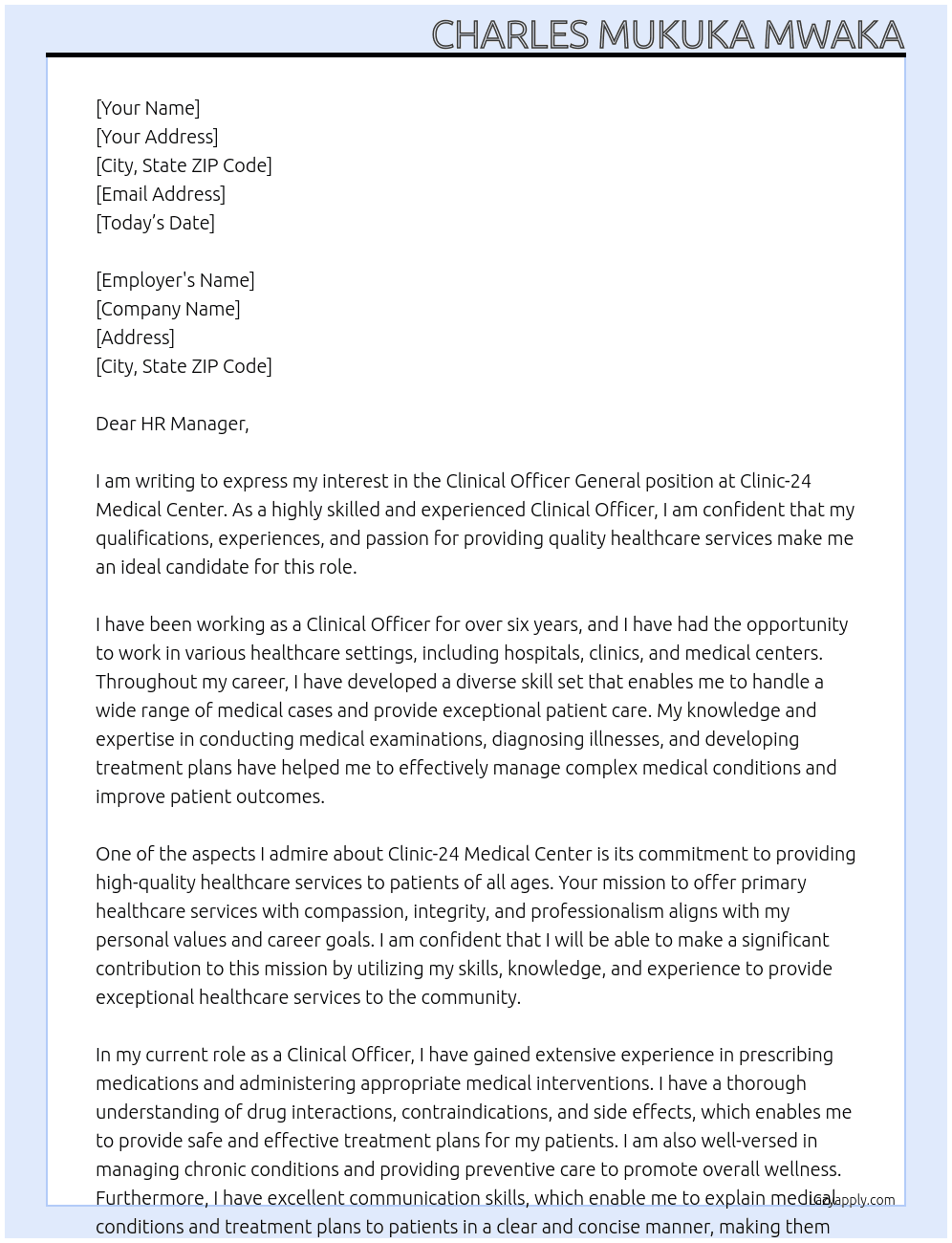 Clinical officer General At Clinic-24 medical center Cover Letter