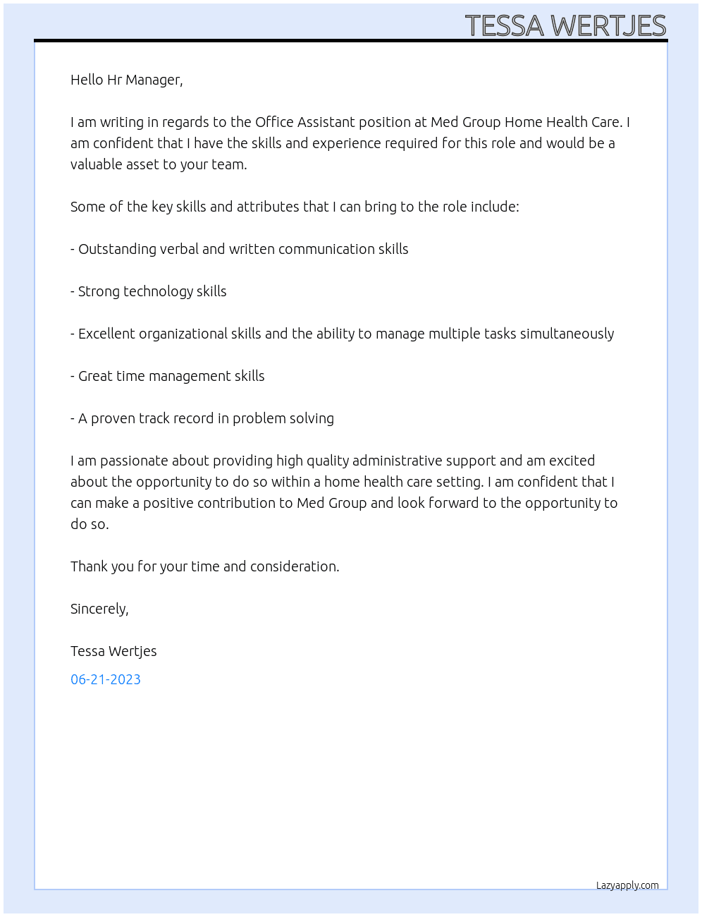 Office Assistant  At Med Group Home Health Care Cover Letter