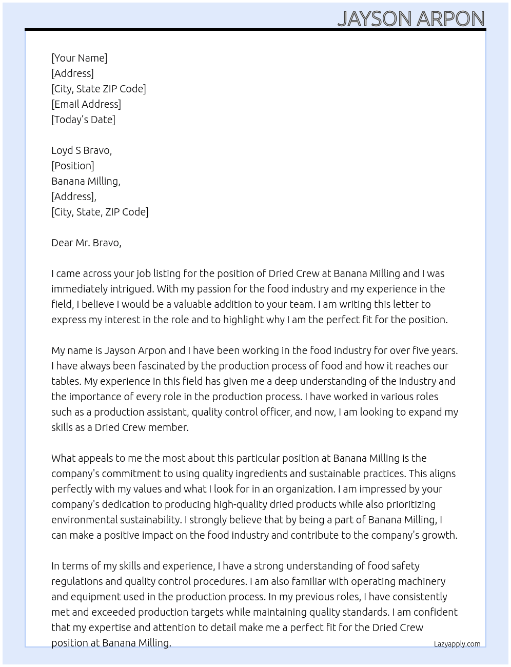 Dried crew At Banana milling  Cover Letter