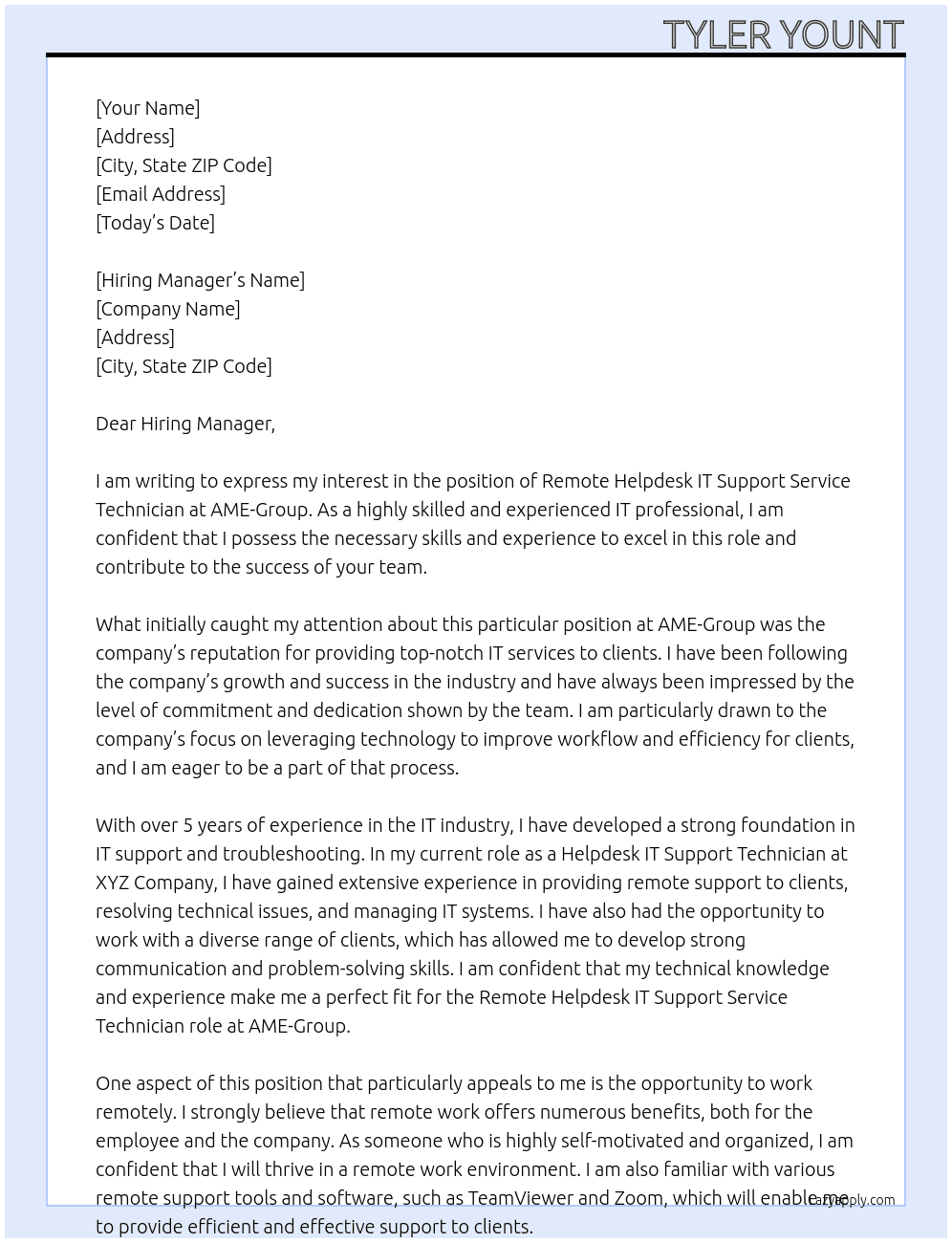 Remote Helpdesk IT Support Service Technician At AME-Group Cover Letter