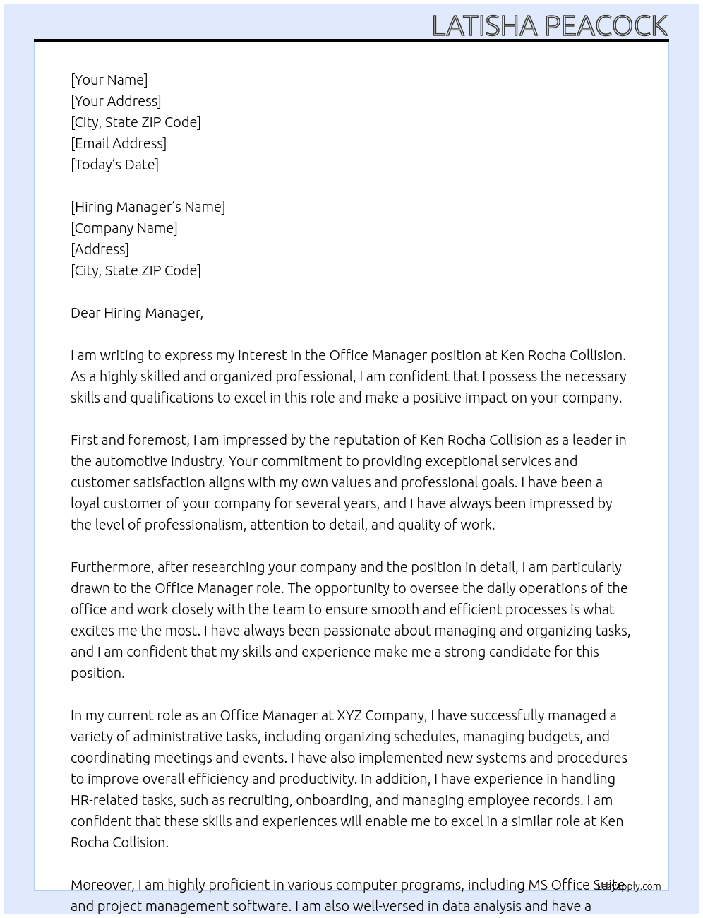 Office Manager  At Ken Rocha Collision Cover Letter