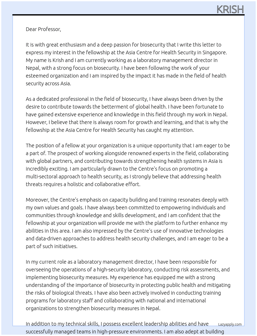 my work in biosecurity as a laboratory management director in Nepal and interest in the fellowship At Asia Centre for Health Security, Singapore Cover Letter