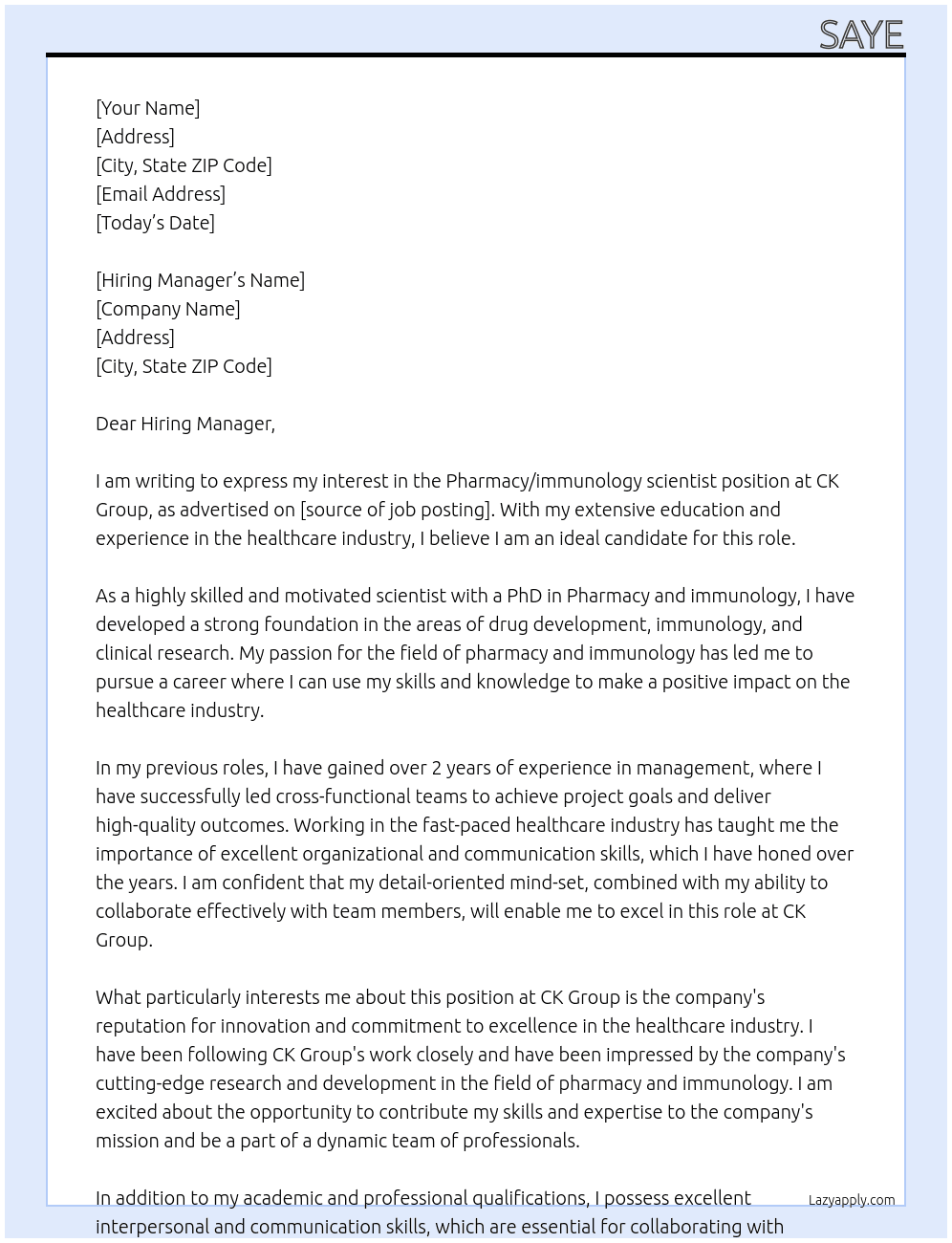 Pharmacy/immunology scientist At CK Group Cover Letter