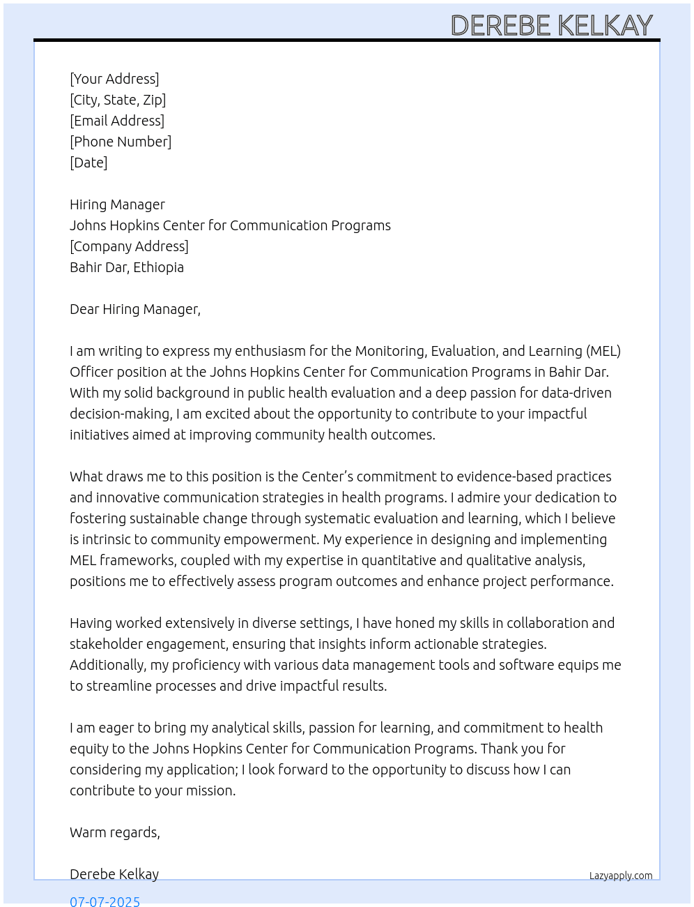 Monitoring Evaluation and Learning (MEL) Officer at Bahir Dar  At Johns HopkinsCenter for Communication Programs Cover Letter