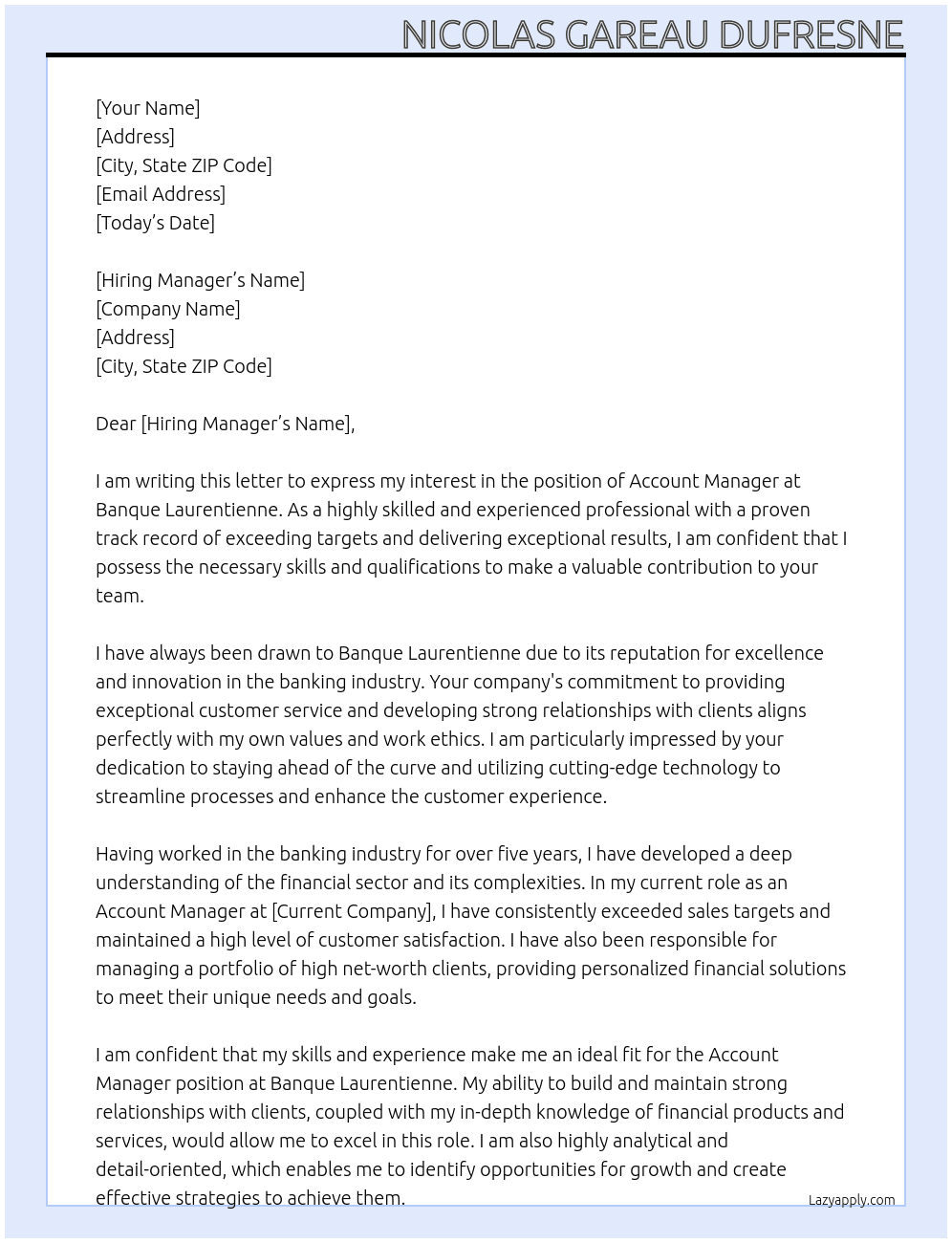 Account Manager At Banque Laurentienne Cover Letter