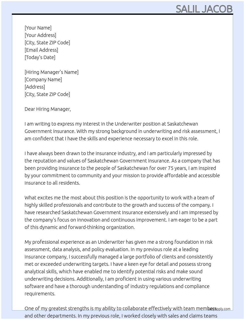 Underwriter At Saskatchewan Government Insurance Cover Letter