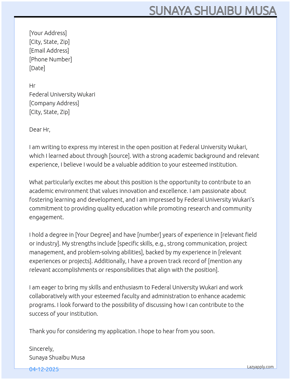 AN OPENING  At FEDERAL UNIVERSITY WUKARI Cover Letter