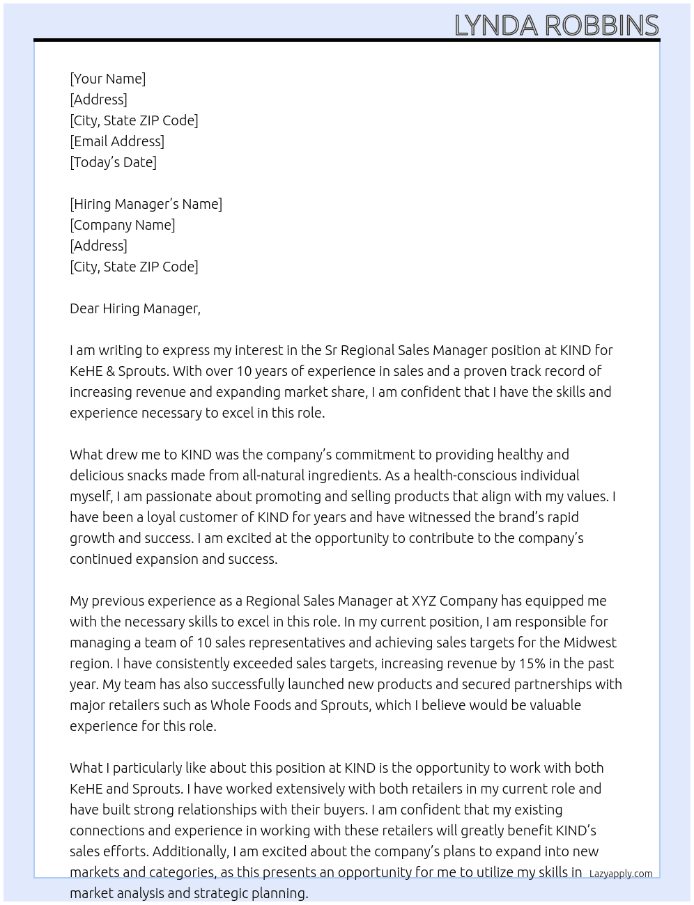 Sr Regional Sales Manager, KeHE & Sprouts At KIND Cover Letter