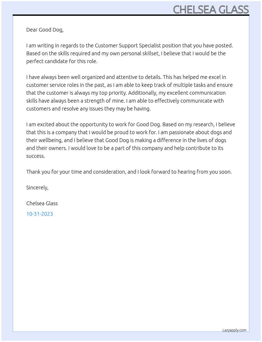Customer Support Specialist  At Good Dog Cover Letter