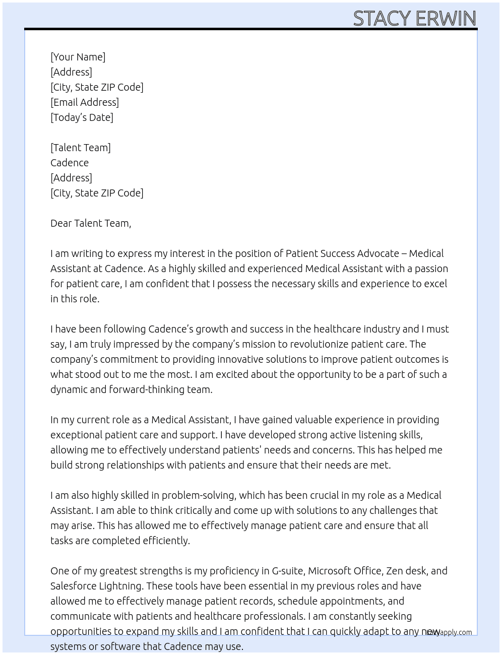 Patient success advocate- Medical Assistant  At Cadence Cover Letter