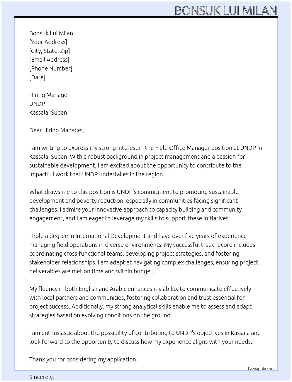 Field office manager At UNDP,Kassala Sudan Cover Letter