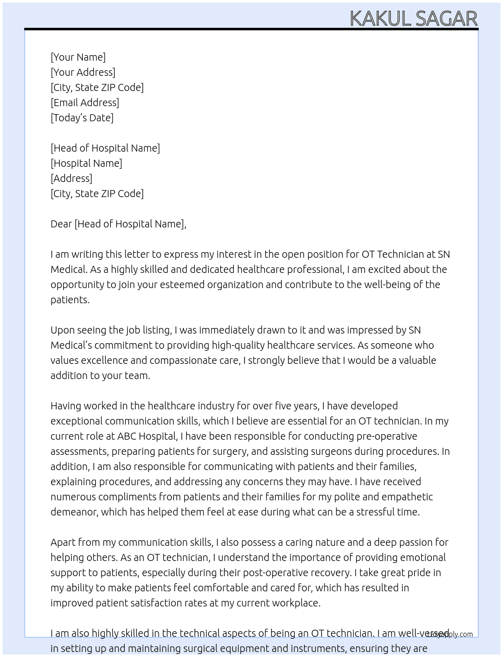 OT technician  At SN MEDICAL Cover Letter