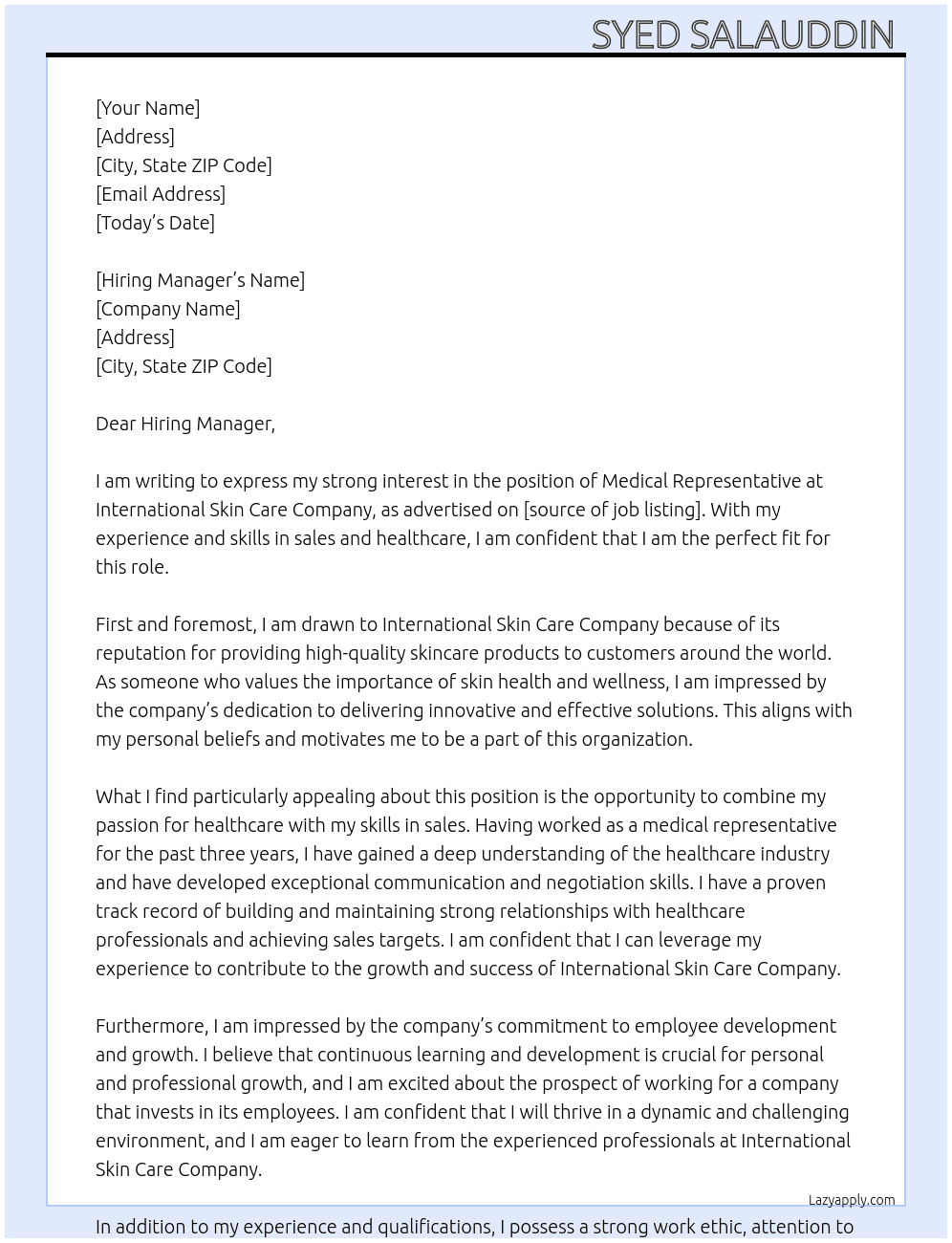 Medical representative  At International skin care company  Cover Letter