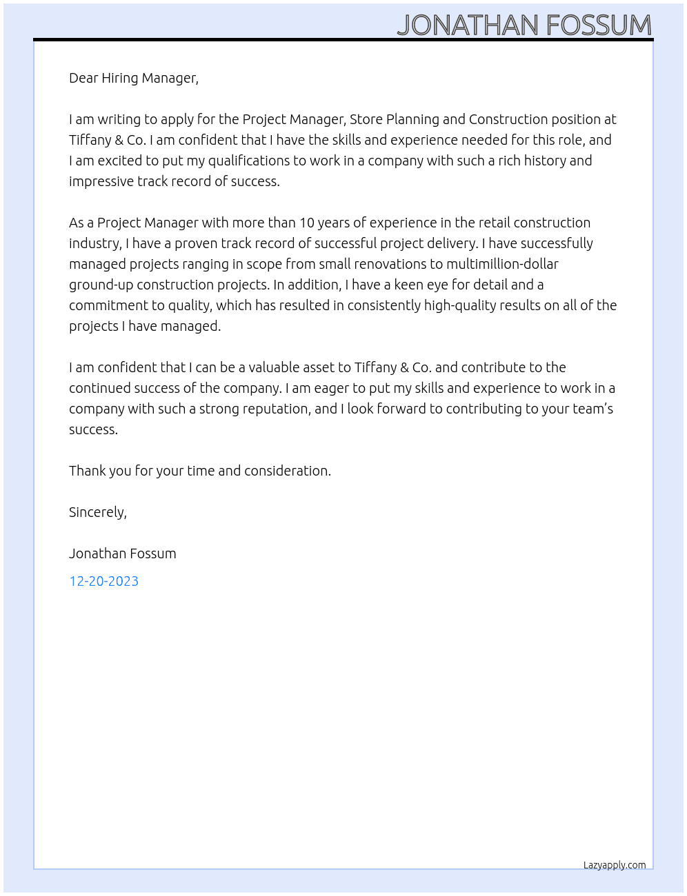 Project Manager, Store Planning and Construction At Tiffany & Co. Cover Letter