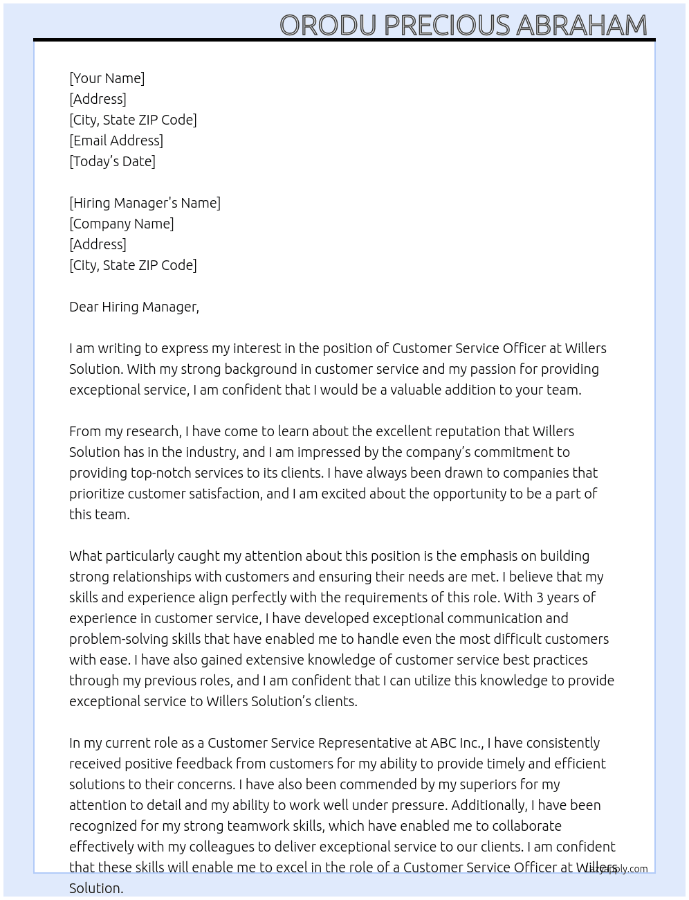 Customer Service officer  At Willers sollution  Cover Letter