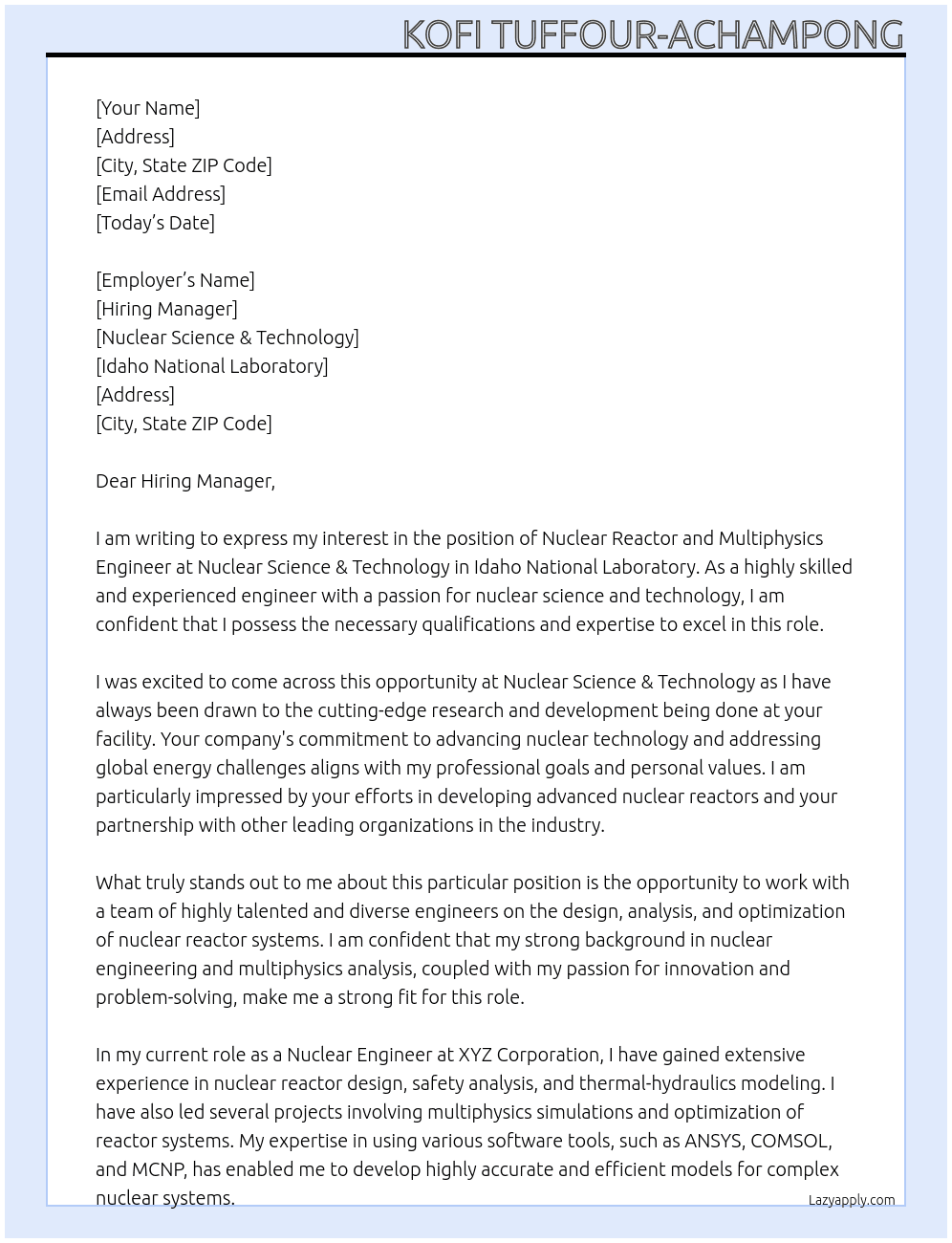 Nuclear Reactor and Multiphysics Engineer At Nuclear Science & Technology, Idaho National Laboratory Cover Letter
