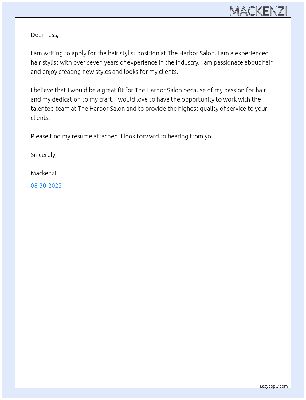 hair stylist At the harbor salon Cover Letter