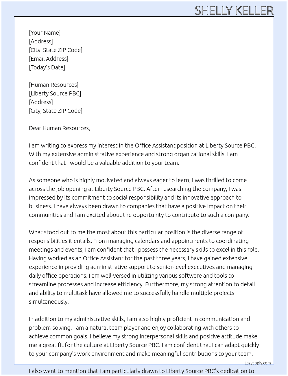Office Assistant At Liberty Source PBC Cover Letter