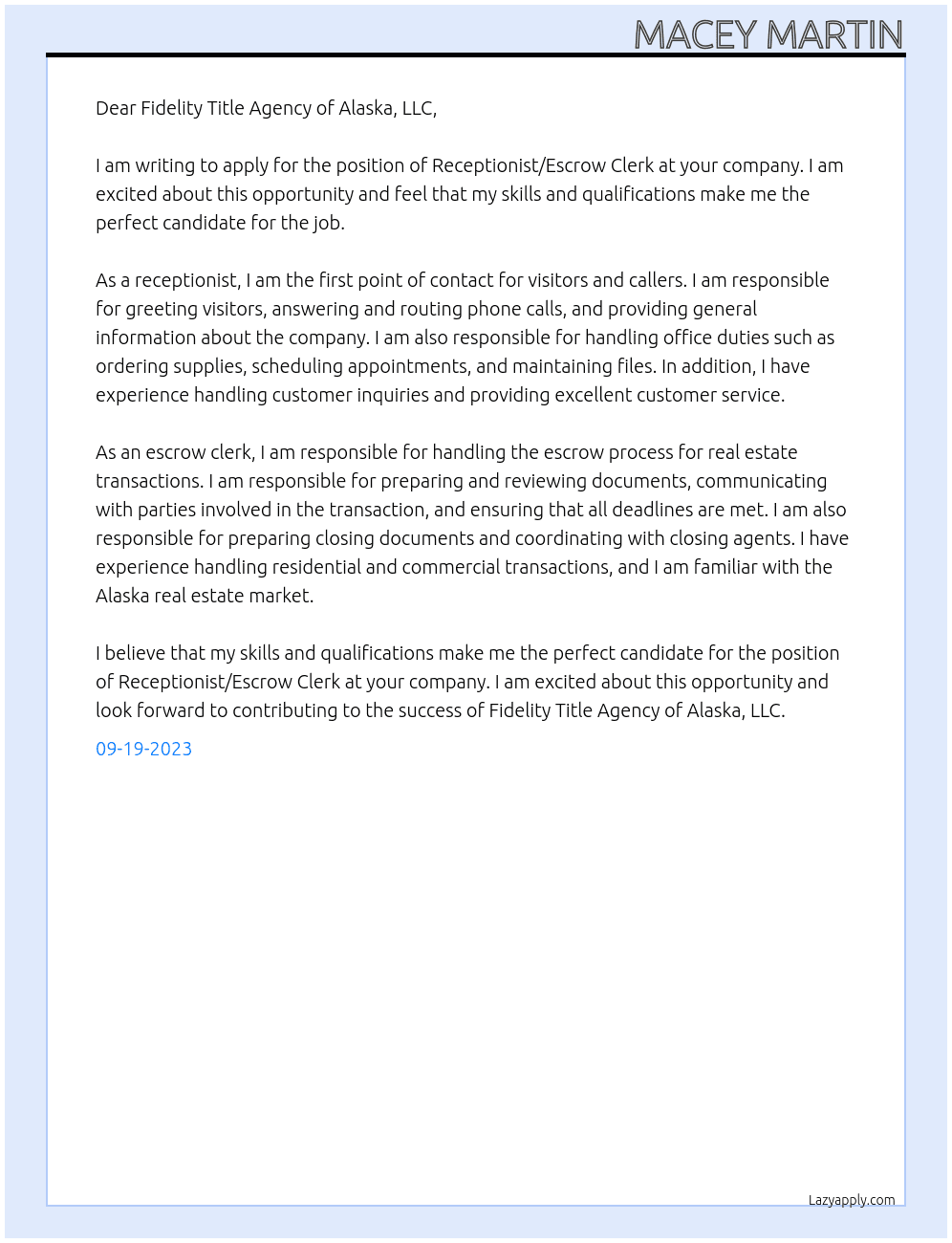 Receptionist/Escrow Clerk At Fidelity Title Agency of Alaska, LLC Cover Letter