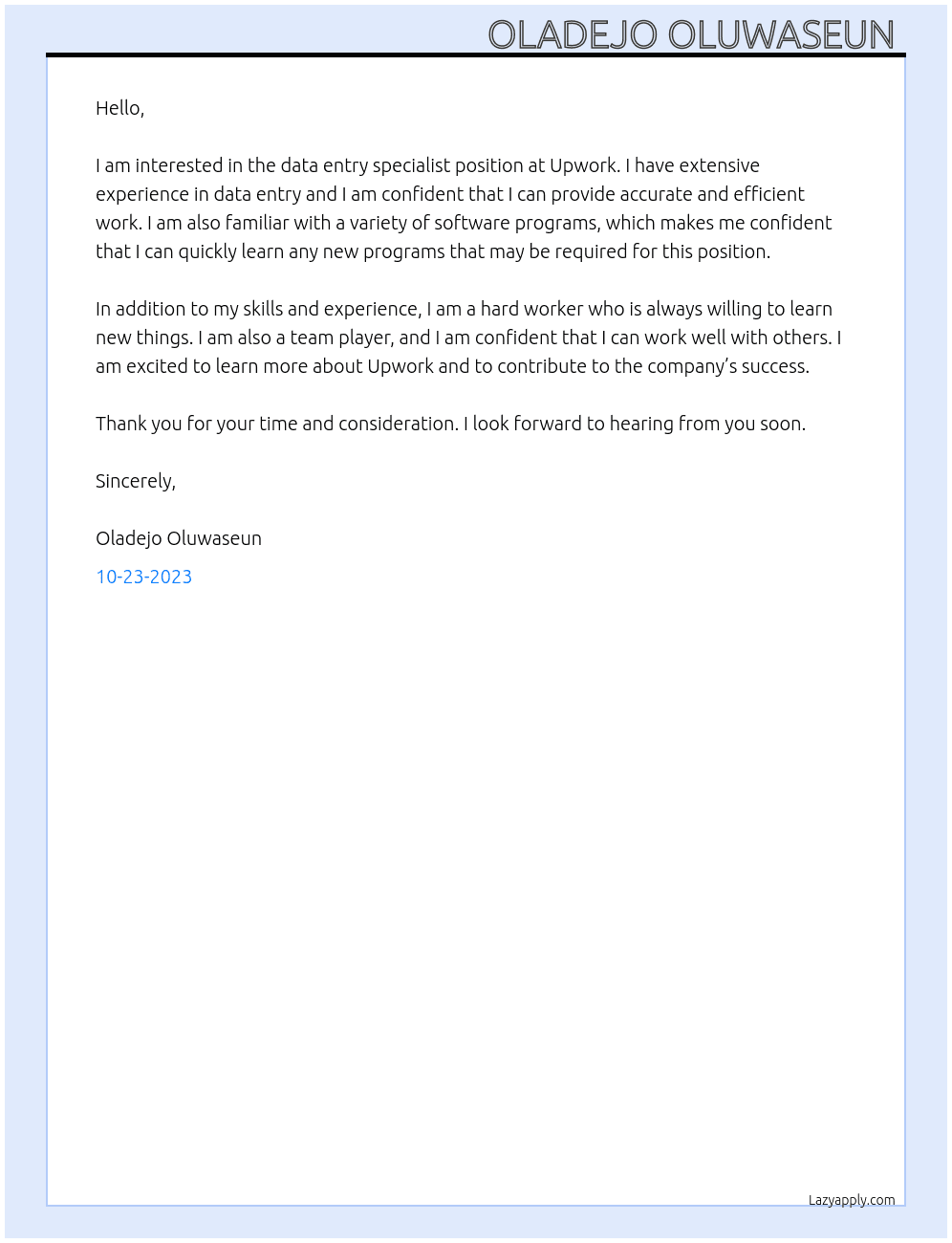 Data entry specialist  At Upwork data entry job  Cover Letter