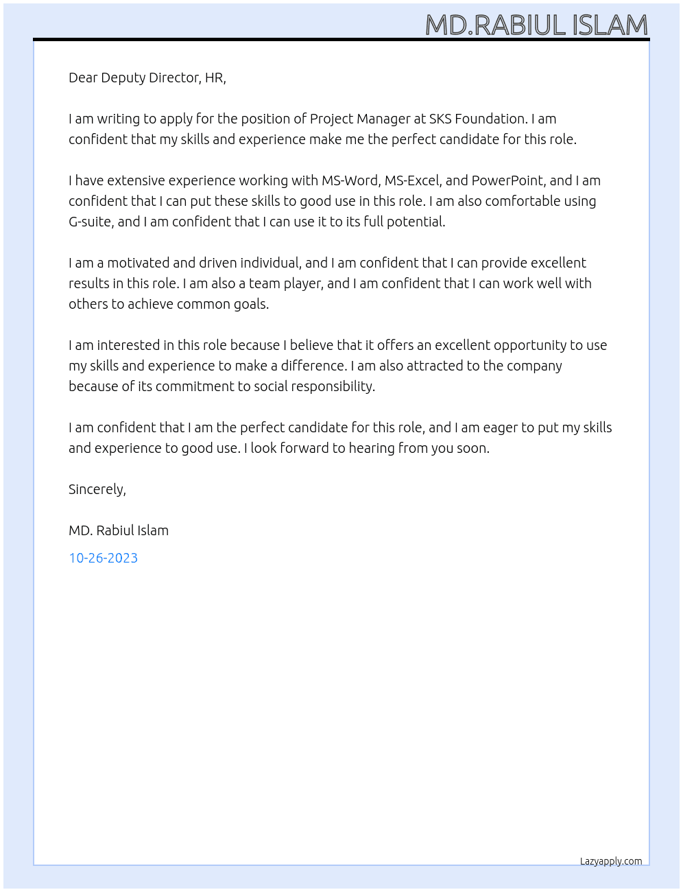 Project manager  At SKS FOUNDATION  Cover Letter