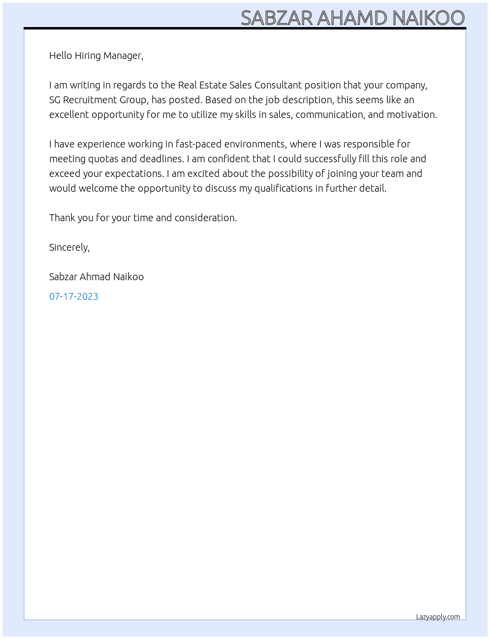 Real estate  sale consultant  At Sg recruitment group Cover Letter