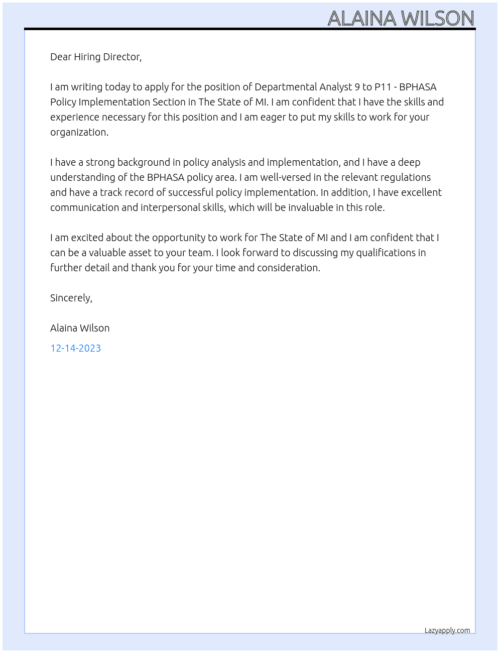Departmental Analyst 9 to P11 - BPHASA Policy Implementation Section At The State of MI Cover Letter
