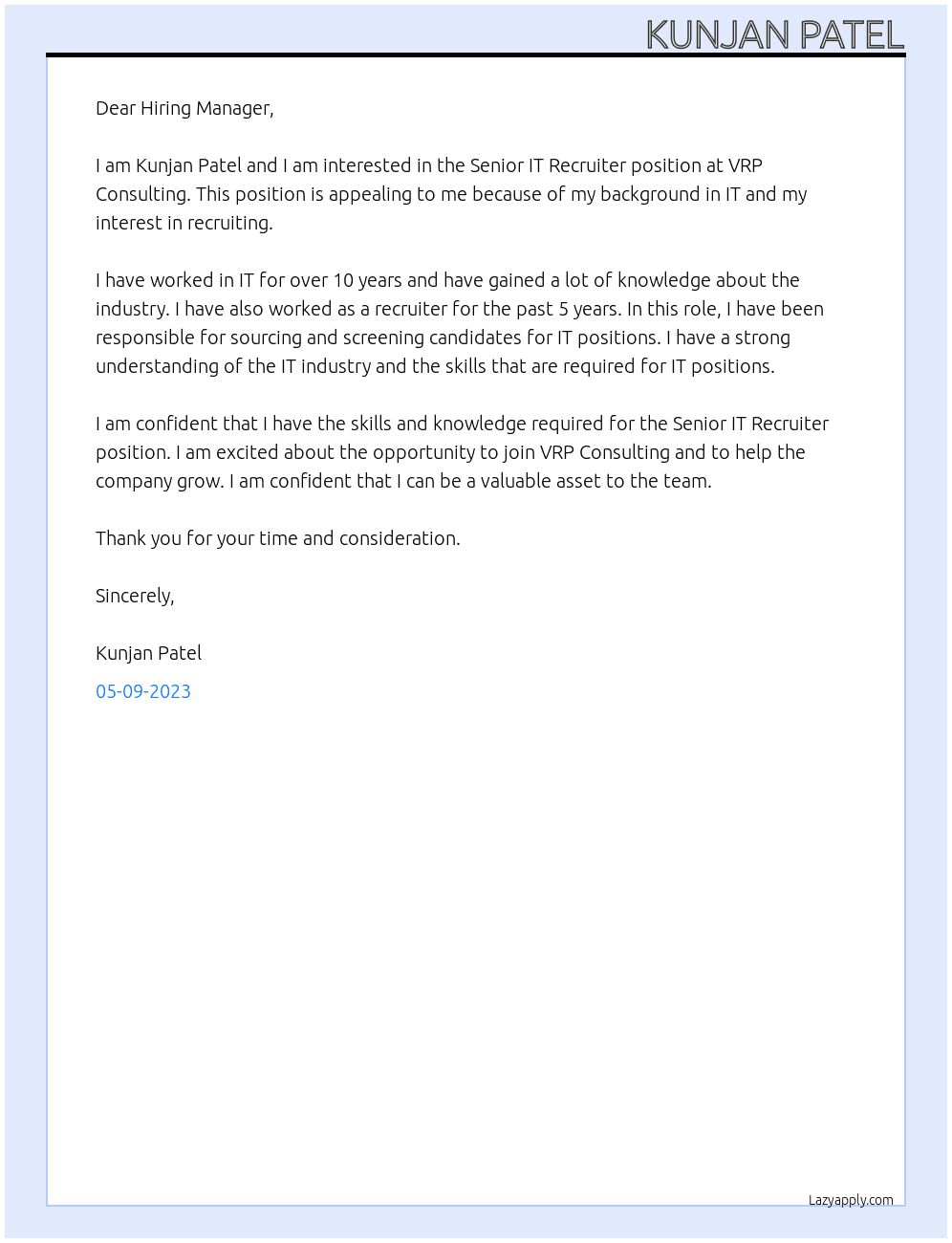 Senior IT Recruiter  At  VRP Consulting Cover Letter