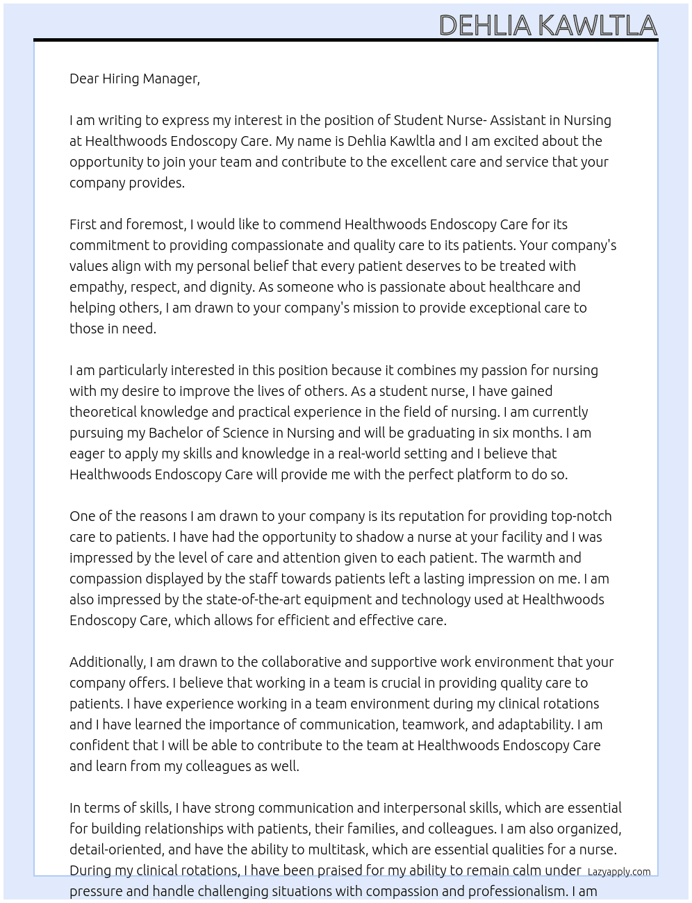 Student Nurse- Assistant in Nursing At Healthwoods Endoscopy Care Cover Letter