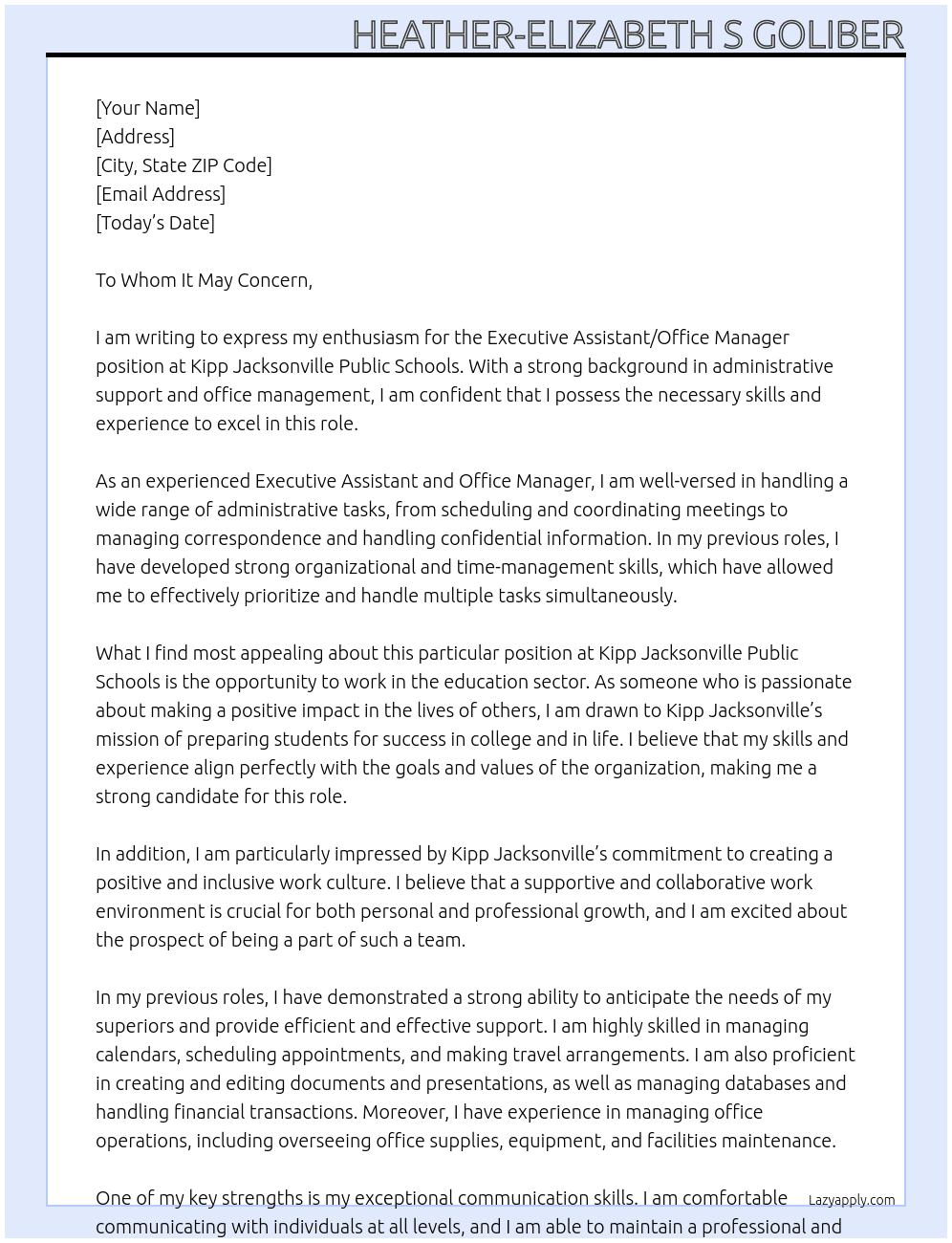 Executive Assistant/Office Manager At Kipp Jacksonville Public Schools Cover Letter