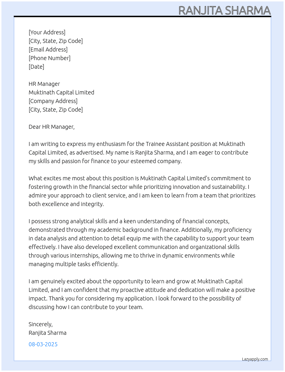 Trainee assistant  At Muktinath Capital Limited  Cover Letter