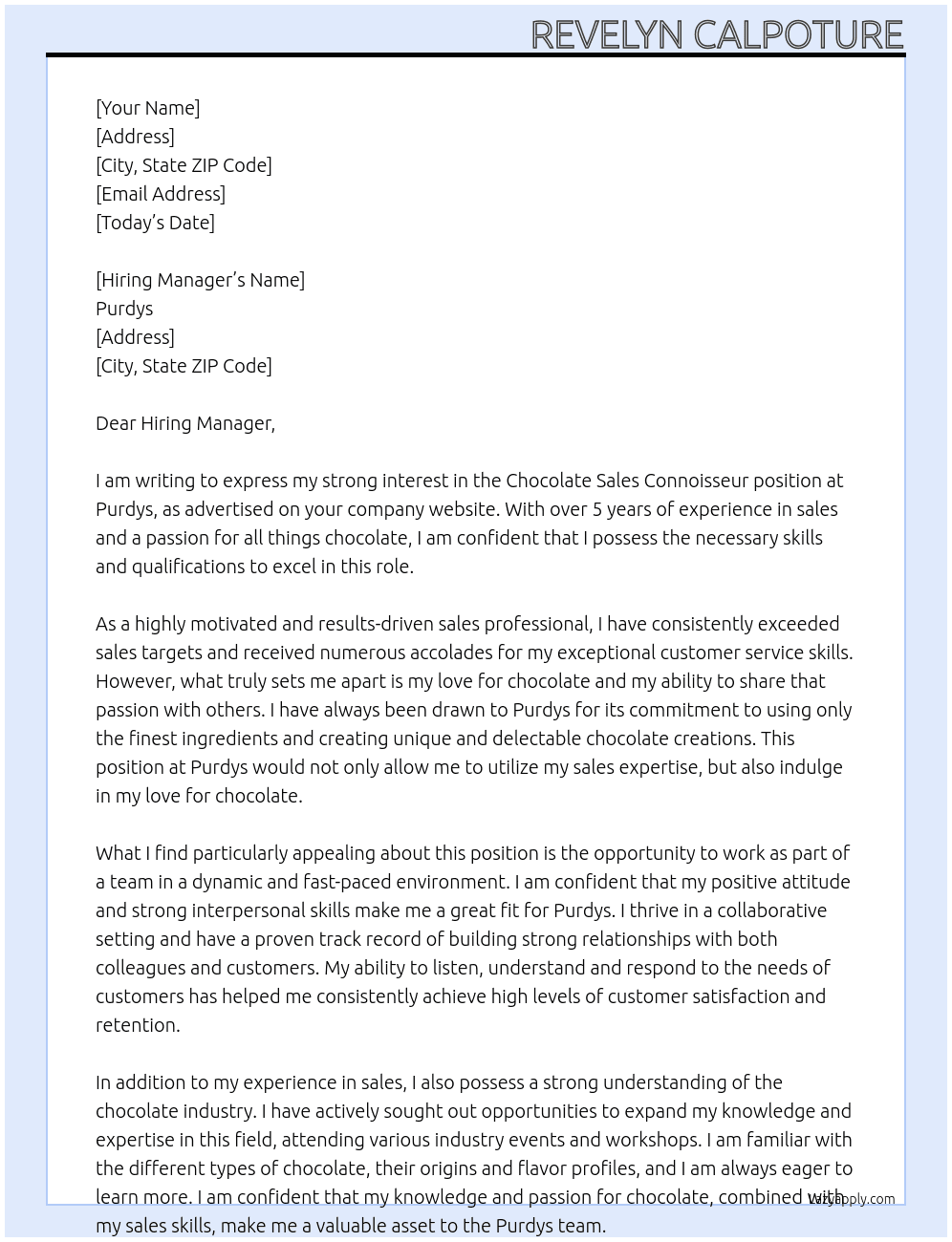 chocolate sales connoisseur At Purdys Cover Letter