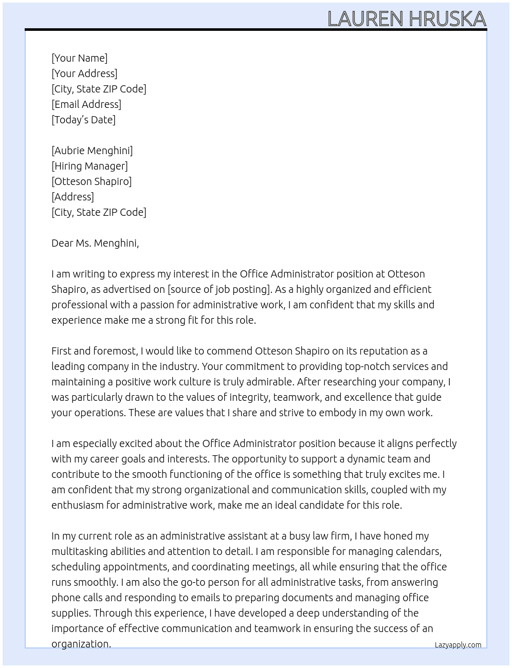 Office Administrator At Otteson Shapiro Cover Letter