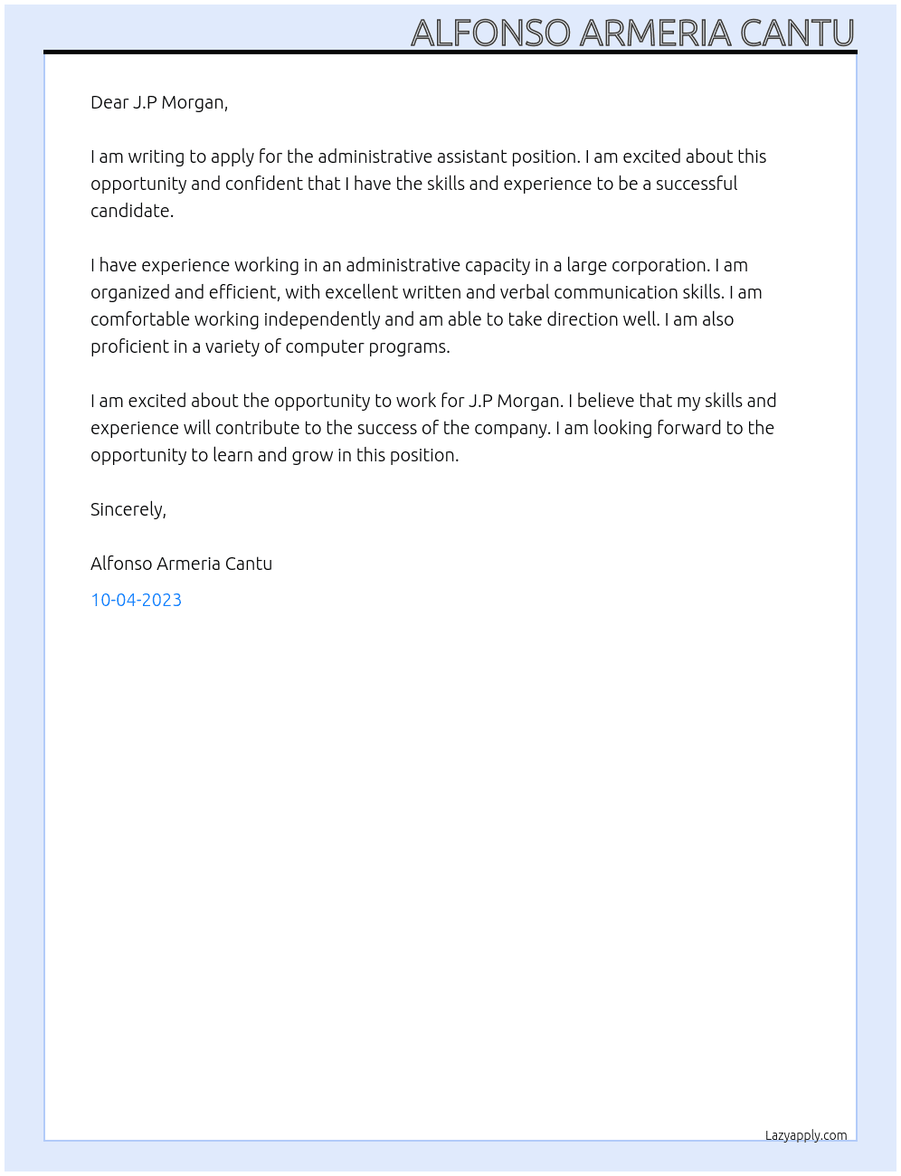 administrative assitant  At J.P Morgan  Cover Letter