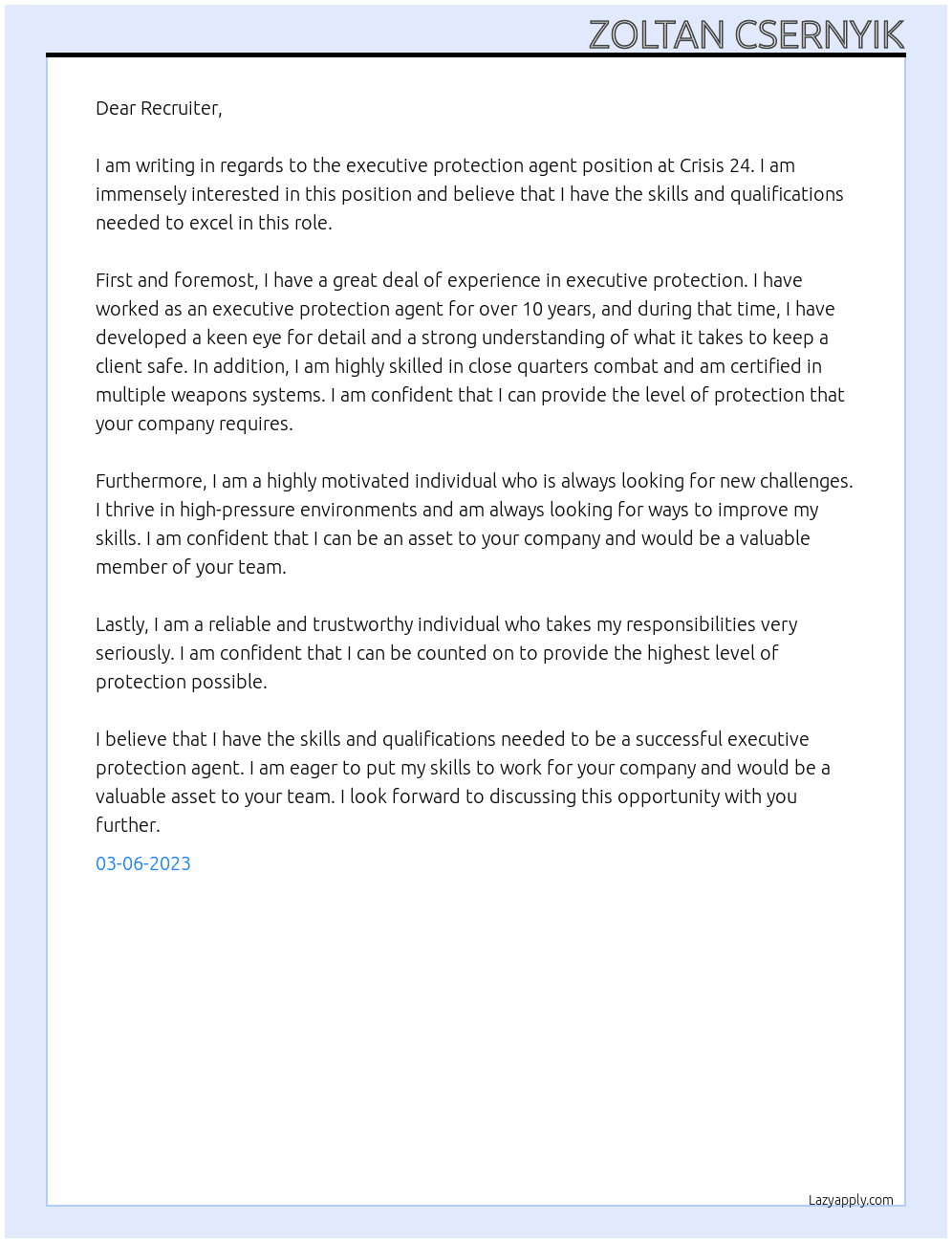 executive protection agent  At Crisis 24 Cover Letter